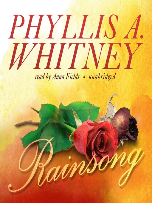 Title details for Rainsong by Phyllis A. Whitney - Available
